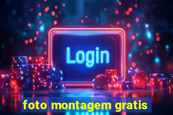 foto montagem gratis